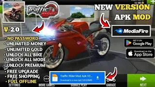 Traffic Rider MOD APK v2.0 | Latest Version | Unlimited Money | All Bikes Unlocked😱