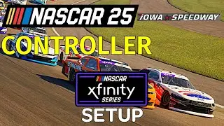Пользовательская настройка контроллера Iowa для серии Xfinity Nascar 25