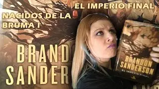 EL IMPERIO FINAL, NACIDOS DE LA BRUMA I, Brandon Sanderson.