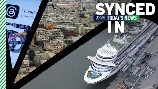 In the news: Cruise ship hits dock at Pier 27, Making it in the Bay, Meta debuts Threads app