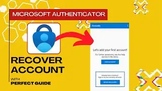 How To Recover Microsoft Authenticator App (Step-By-Step)