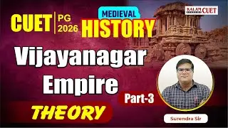 CUET PG 2026 | Medieval History of india Vijaynagar Empire |  Part 3