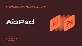 Ai2Psd &mdash; Export an AI file to a vector layered PSD (Free Illustrator Script)