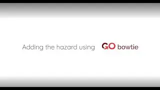 GO bowtie: Add the hazard