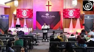 Sunday Service @ Champion  Centre