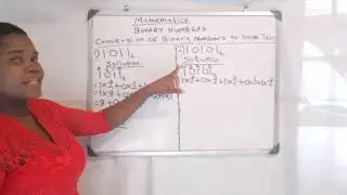 BINARY NUMBERS-Conversion Of Binary Numbers To Base Ten - Part 1