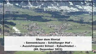 &Uuml;ber dem Illertal [Sonnenklause - Sch&ouml;llanger Hof - Stitzel - Eybach] (09. Dezember 2022)
