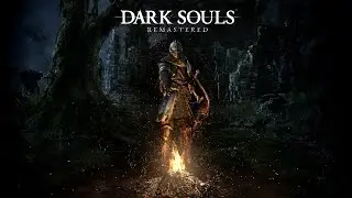 Dark Souls: Remastered / Part 3 - Undead Parish & Bell Gargoyles
