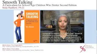 Smooth Talking A Curriculum for School-Age Children Who Stutter 2nd Edition Nola Radford, Ph.D.
