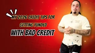 My 2026 Credit Tips for Getting Funded with Bad Credit (Night Cap Session)