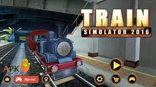 Train Simulator 2016 Android Gameplay
