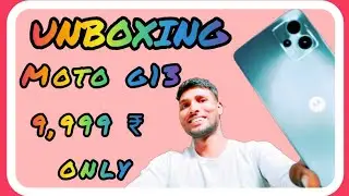 #motog13 | moto g13 review | Unboxing moto g13 | under 10000 smartphone | value far money phone