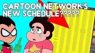 WHAT IS THE DEAL WITH CARTOON NETWORK'S NEW SCHEDULE?? [RANT]