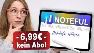 NOTEFUL: Die App, die Goodnotes und Co. ALT AUSSEHEN l&auml;sst - Ein Lichtblick im Abo-Albtraum