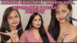 Amazon Best Affordable & Pocket Friendly Haul | Skincare & Makeup for all Skin Types #amazonbeauty
