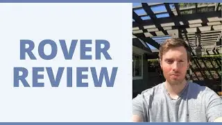 Rover Review - Can You Really Get Paid To Walk Dogs?