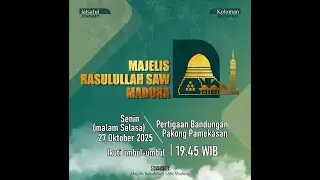 Jalsatul Itsnain Majelis Rasulullah SAW MADURA // Habib Muhammad bin Habib Munzir Al-Musawa