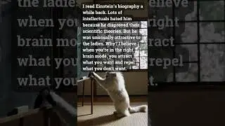 Einstein&rsquo;s Hidden Secret To Attracting What You Want