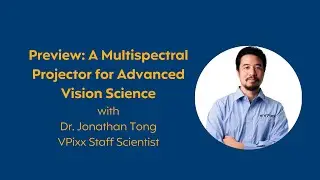 Preview: A Multispectral Projector for Advanced Vision Science