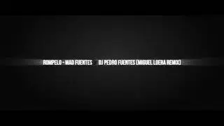 Rompelo - Mad Fuentes ✘ Dj Pedro fuentes (Miguel Loera Remix) #madfuentes #djpedrofuentes #remix