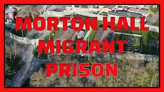 Immigration Prison Removal Centre Morton Hall Lincoln #STOPTHEBOATS