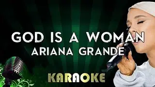 Ariana Grande - God is a woman | LOWER Key Karaoke Version Instrumental Lyrics Cover Sing Along