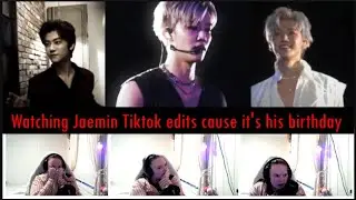 Watching NCT Jaemin Tiktok Edit compilation cause it's his Birthday - Happy Birthday Jaemin!!
