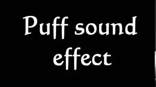 Puff pff Sound Effect For Free - Puff Pff Ger&auml;usch Poof  Sound