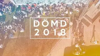 D&Ouml;MD 2018 - Aftermovie