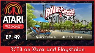 Atari Podcast Episode 49 - RollerCoaster Tycoon 3 on PS and Xbox w/ Muteki