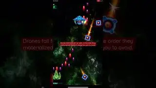 Easier way to avoid the falling drones, don&rsquo;t focus on all at once. - Galaxy Attack Alien Shooter