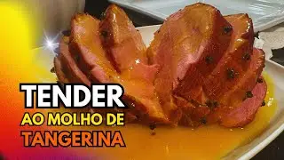 🎄✨COMO FAZER TENDER AO MOLHO DE TANGERINA: A Receita Perfeita para as Festas