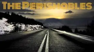 The Perishables - Internal Decay