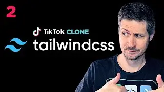 Tailwind CSS: стилизация &mdash; клон TikTok, часть 2