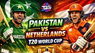 Pakistan vs  Netherlands T20 World Cup live match 2026