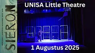 SIERON | Merensky Landbou Akademie Tienertoneel @ UNISA Kleinteater 2025