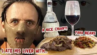 Hannibal Lecter's LIVER, FAVA BEANS, & CHIANTI from SILENCE OF THE LAMBS!!!