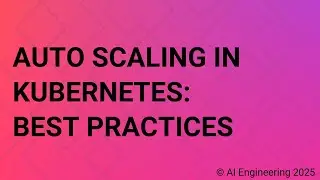 Auto Scaling in Kubernetes Best Practices