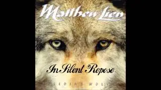 Matthew Lien - 10 In Silent Repose