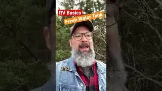 RV Basics - Fresh Water Gravity Fill