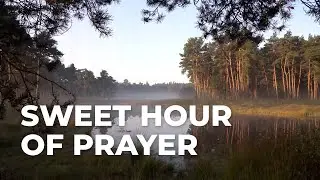 Sweet Hour of Prayer - James Koerts