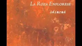 Sephardic music: La Roza enflorese