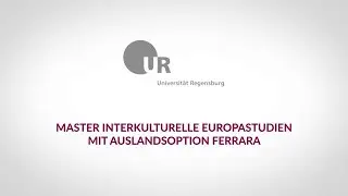Masterstudiengang Interkulturelle Europastudien mit Auslandsoption Ferrara