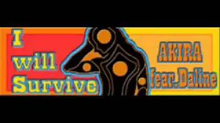 I Will Survive (DDR Version) - Akira feat. Daline