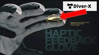 DiverX Contact Gloves Will Change VR Forever!