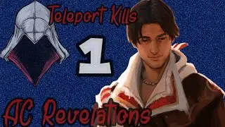 Assassin's Creed Revelations l Teleport Kills Compilation