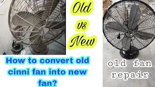how to repair cinni table fan, and restoration ,part 1⚡🔌👍👇🙋