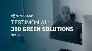 NSYS Group Review by 360 Green Solutions, Spain