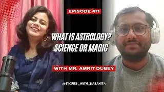 Astrology Is Not Magic: Karma, Choice & the Truth About Kundli | Amrit Dubey
