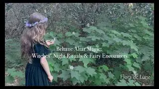 Beltane Altar Magic: Witches' Night Rituals & Fairy Encounters
